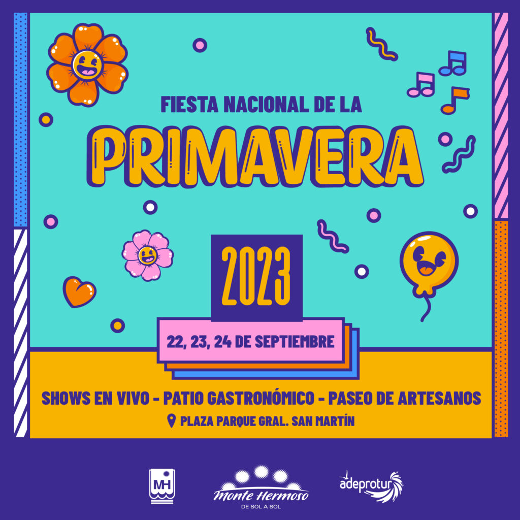 FIESTA NACIONAL DE LA PRIMAVERA MONTE HERMOSO Monte Hermoso se prepara para su Fiesta Nacional de la Primavera 2023